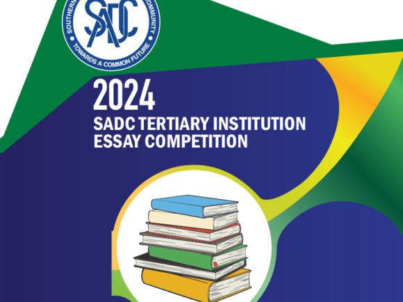 Call for Entries: SADC Tertiary Institution Essay Competition 2024