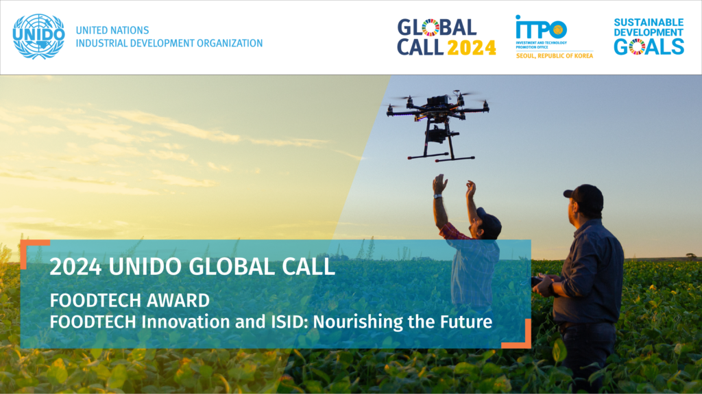 2024 UNIDO Global Call for FoodTech Companies, SMEs and Start-ups