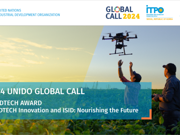 2024 UNIDO Global Call for FoodTech Companies, SMEs and Start-ups