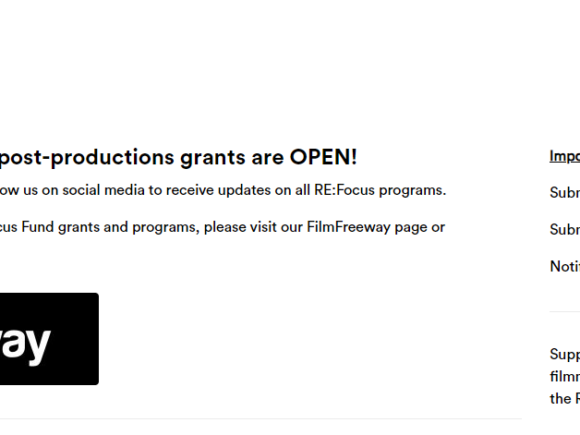 Submissions open for RE:Focus Post-Productions Grants