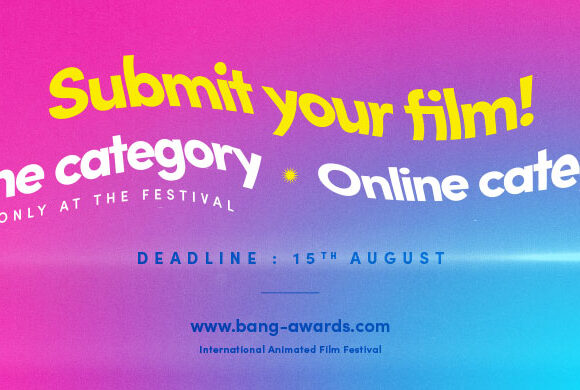 Apply for BANG AWARDS – International Film Animation Festival 2024