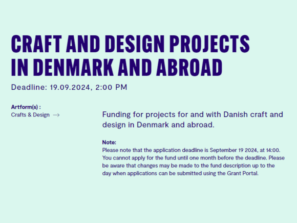 Danish Arts Foundation announces Craft and Design Projects