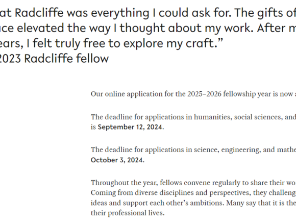 Apply now for Radcliffe Fellowship Program