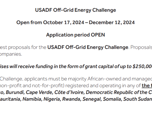 Applications open for USADF Off-Grid Energy Challenge