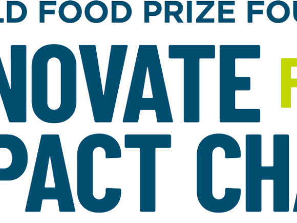 World Food Prize Foundation: Innovate for Impact Challenge